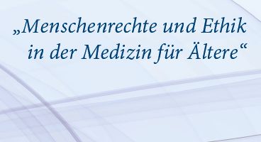 Zum Artikel "Menschenrechte und Ethik in der Medizin für Ältere"