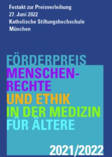 Zum Artikel "Einladung zum Festakt zur Verleihung des Förderpreises „Menschenrechte und Ethik in der Medizin für Ältere“"